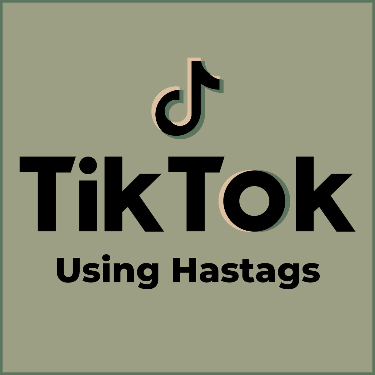 Using Hashtags